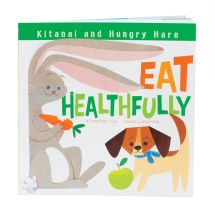 Kitanai & Hungry Hare Eat Healthfully Book