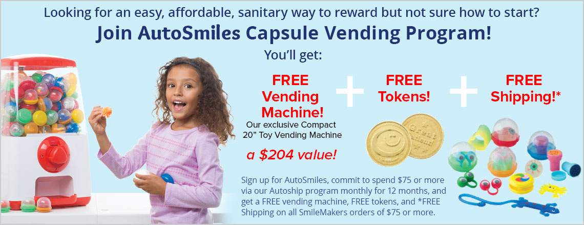 AutoSmiles Capsule Vending Program